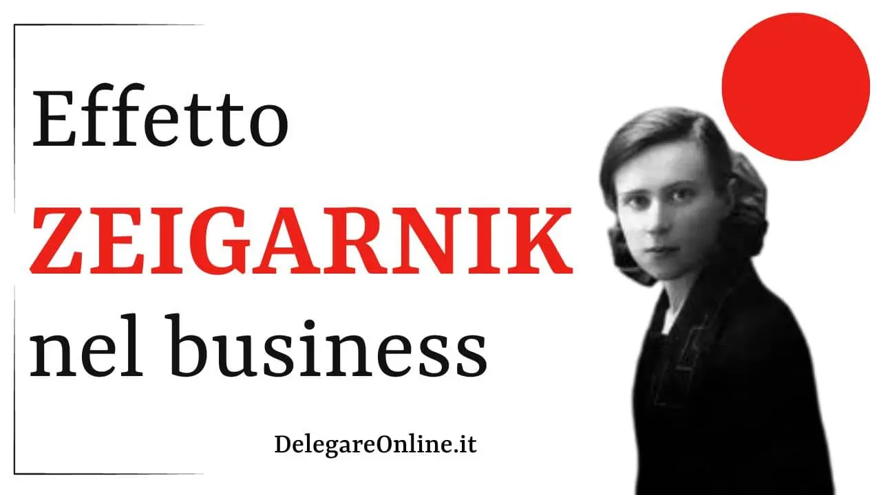 effetto Zeigarnik nel business